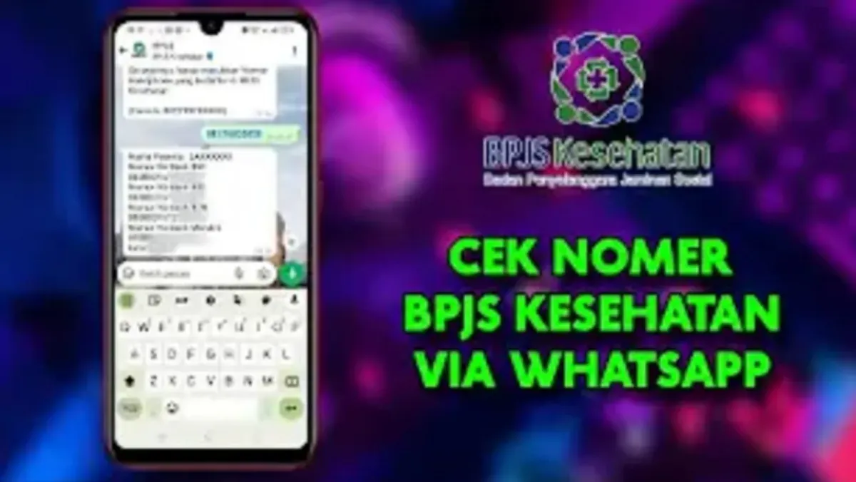 Ilustrasi cek nomor BPJS Kesehatan lewat WhatsApp. (Sumber: YouTube/@Syam Kapuk)