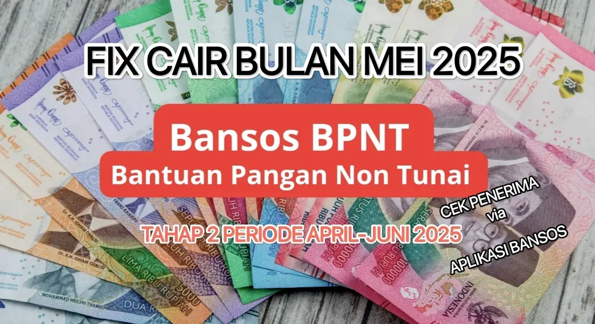 Jadwal penyaluran bansos BPNT tahap 2 periode 2025. (Canva)