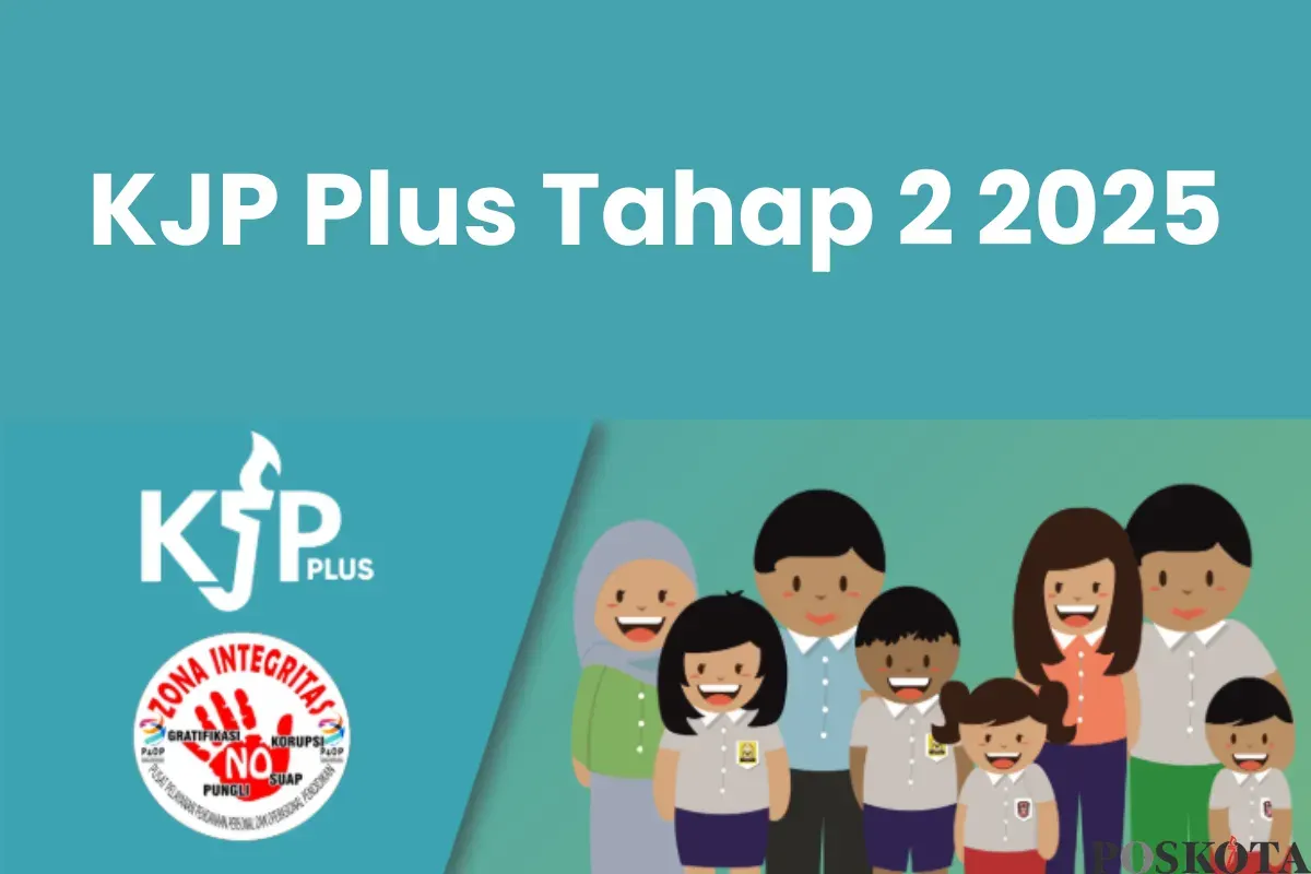 Besaran Bantuan KJP Plus Tahap 2 2025 Lengkap dengan Jadwal dan Syaratnya (Sumber: KJP/Edited Muhammad Ibrahim)