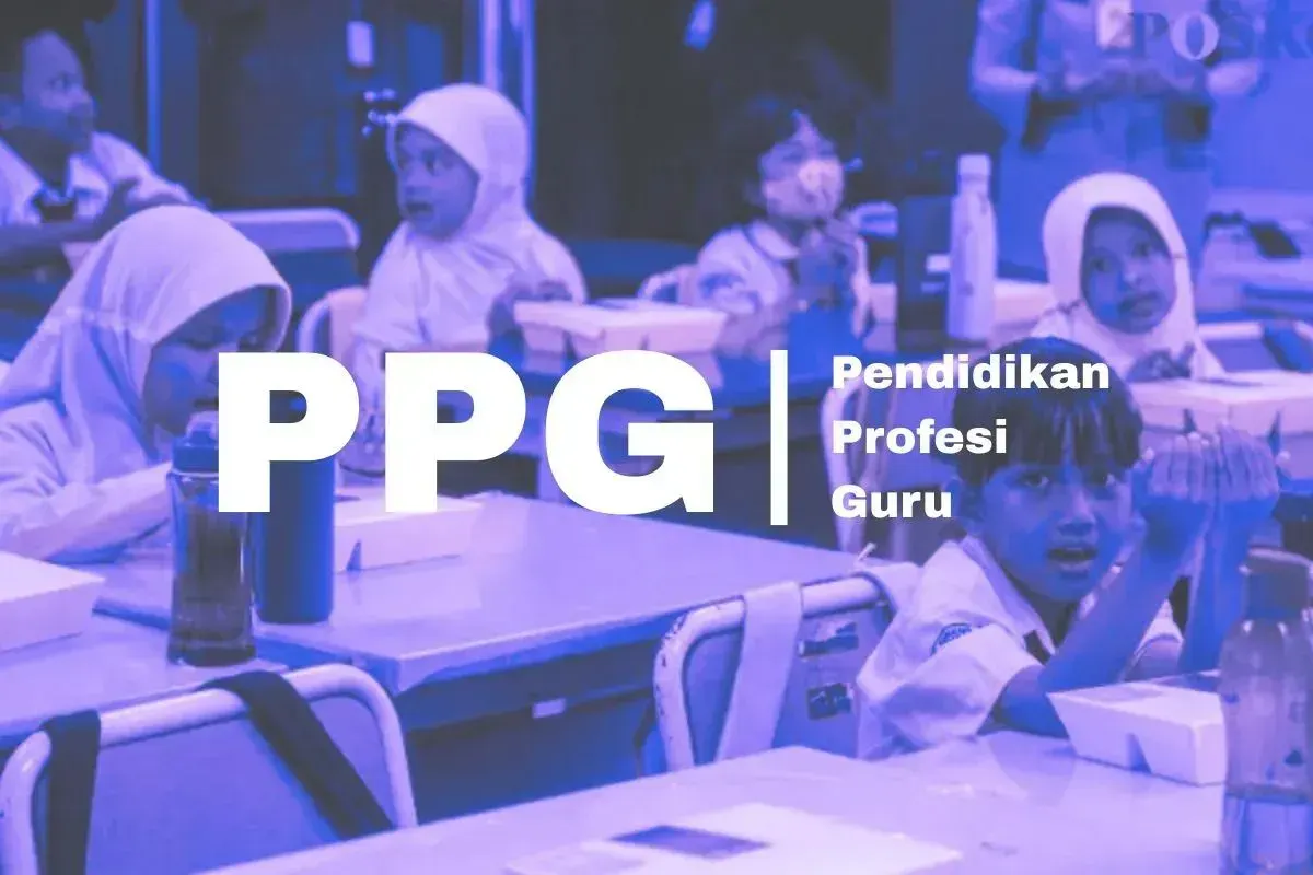 Ilustrasi PPG 2025. (Sumber: Dok. Poskota)