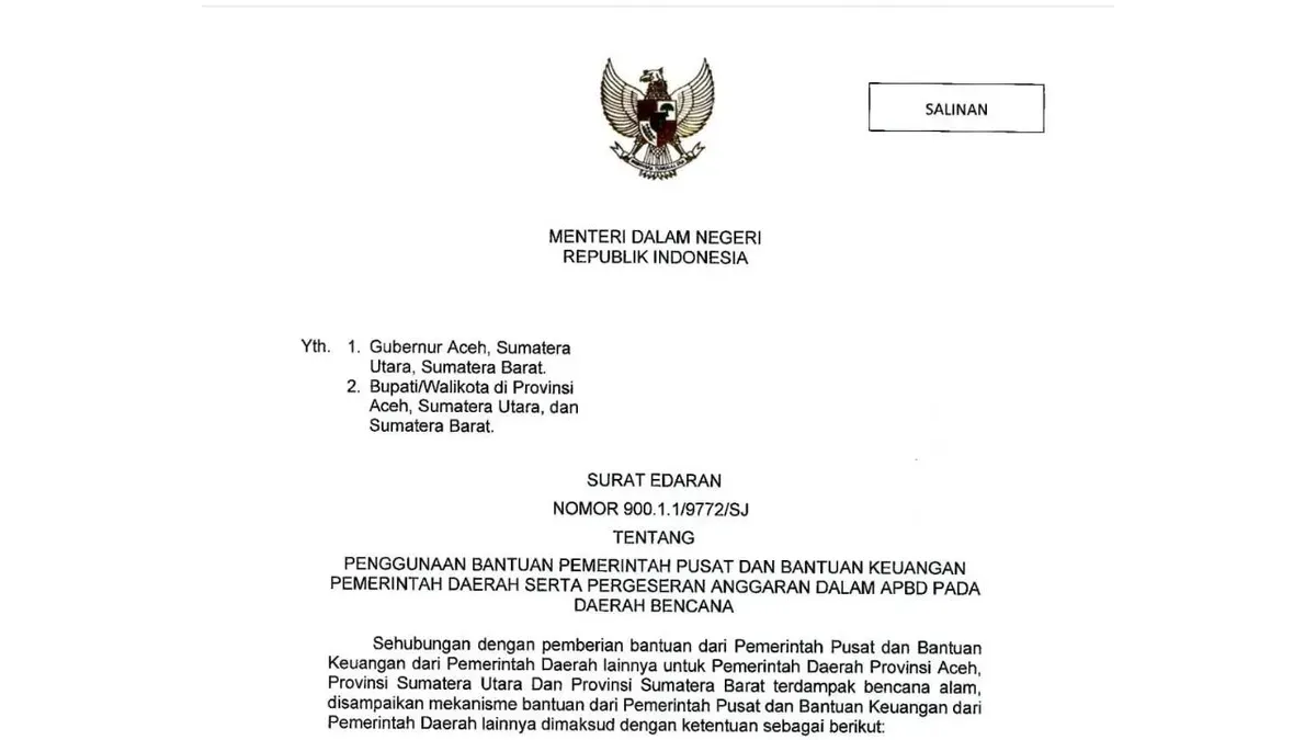 Surat Edaran (SE) Mendagri Nomor 900.1.1/9772/SJ tentang Penggunaan Bantuan Pemerintah Pusat dan Bantuan Keuangan Pemerintah Daerah (Pemda) serta Pergeseran Anggaran. (Sumber: Dok. Kemendagri)