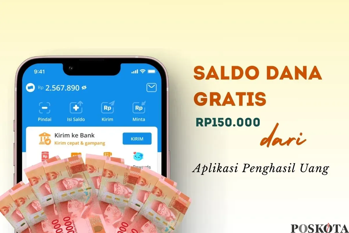 Mainkan aplikasi penghasil uang dan dapatkan saldo DANA gratis Rp150.000. (Sumber: Poskota/Della Amelia)