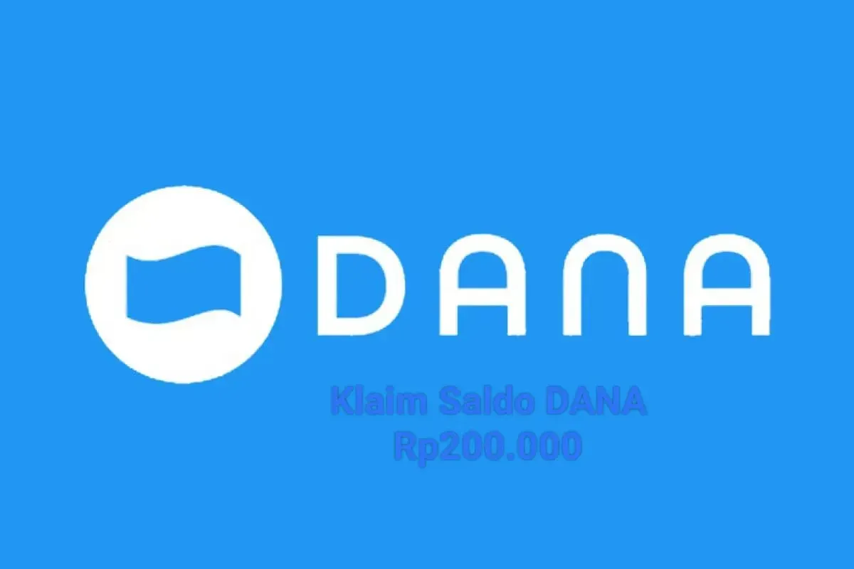 Anda bisa klaim saldo DANA gratis Rp200.000 masuk dompet elektronik. (Sumber: Poskota/Gabriel Omar Batistuta)