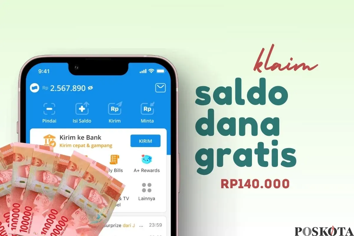 Klaim saldo DANA gratis Rp140.000 dari aplikasi penghasil uang. (Sumber: Poskota/Della Amelia)