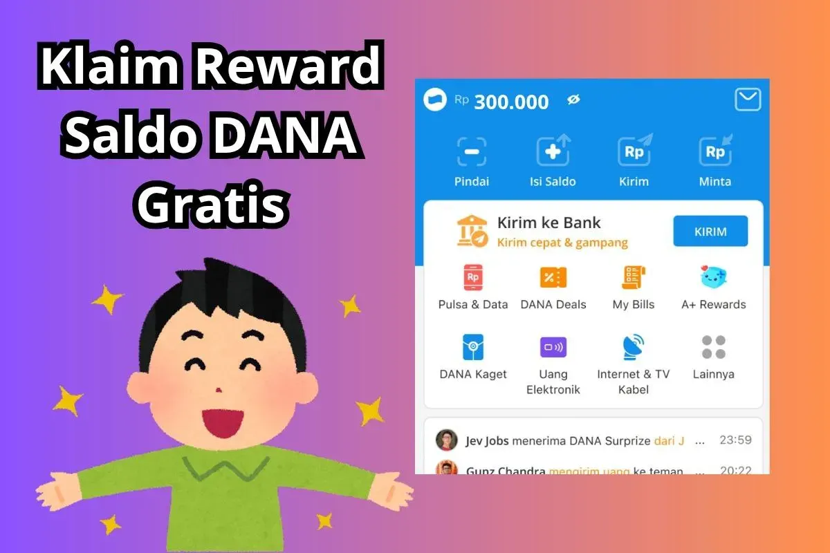 Klaim reward saldo DANA gratis Rp300.000 yang cair ke dompet digital. (Sumber: Poskota/Audie Salsabila)