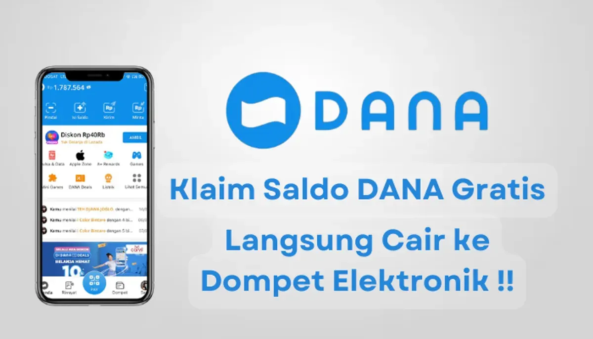 Klaim sekarang saldo DANA gratis dari aplikasi penghasil uang beriikut ini, dan cairkan ke dompet elektronik. (Sumber: Poskota/Aldi Harlanda Irawan)