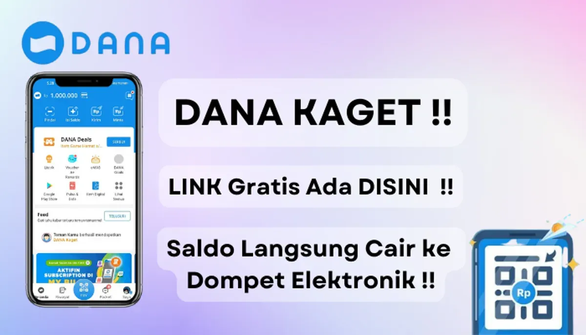 Klaim sekarang! saldo gratis Rp175.000 ke akun e-wallet dari link DANA kaget berikut ini. (Sumber: Poskota/Aldi Harlanda Irawan)