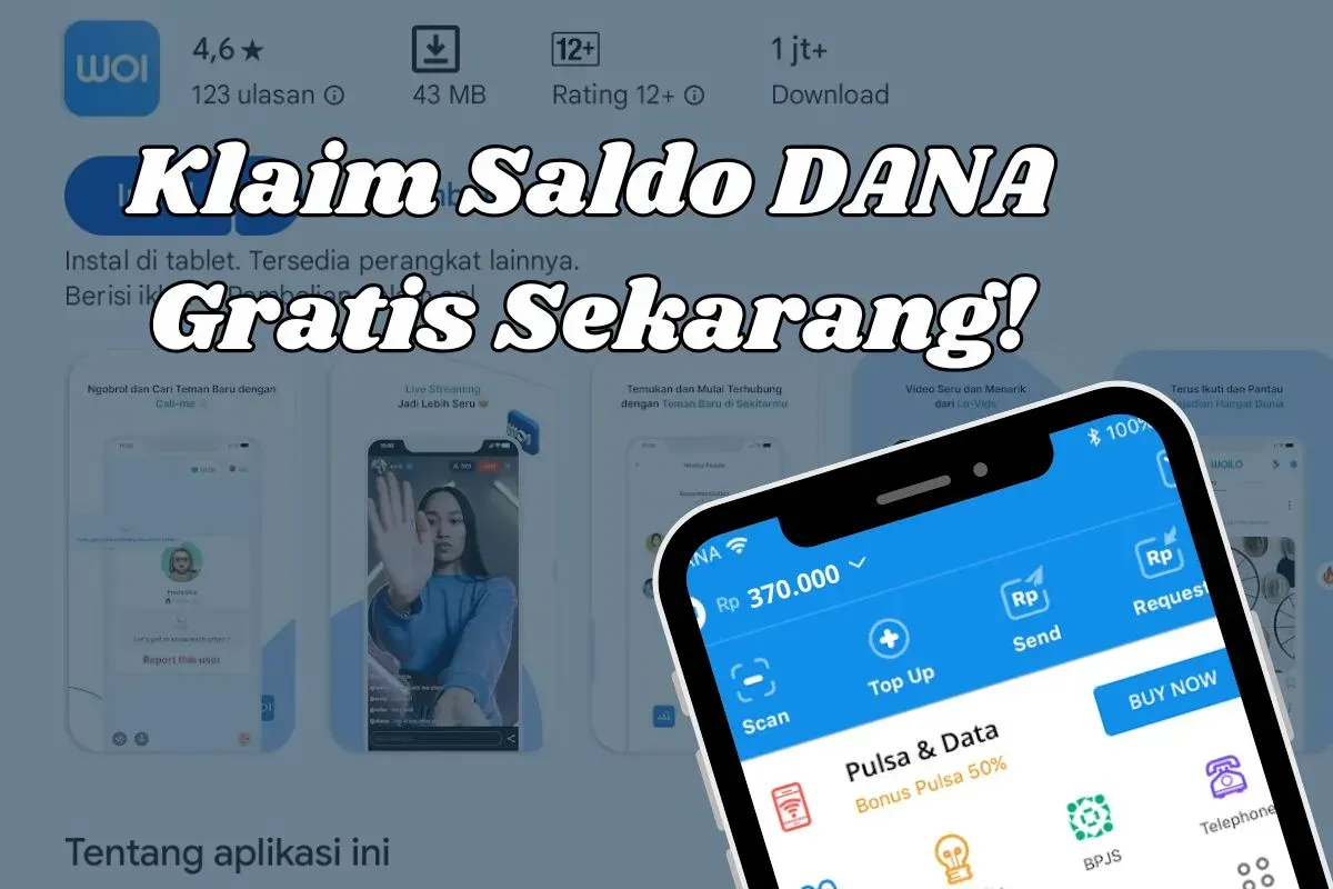Saldo DANA gratis dari aplikasi penghasil uang Woilo. (Sumber: Poskota/Syifa Luthfiyah)