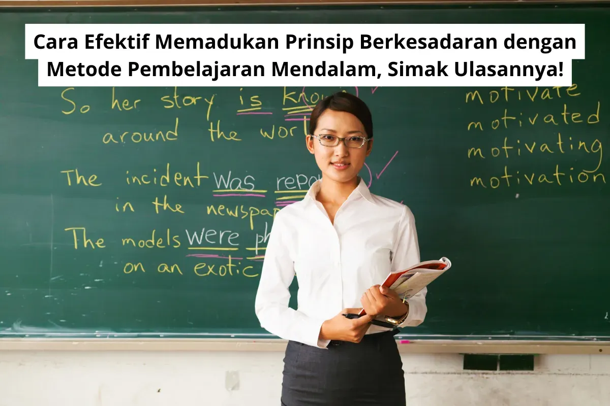 Meningkatkan Kualitas Belajar: Inilah Penerapan Prinsip Berkesadaran dalam Pendekatan Pembelajaran Mendalam (Sumber: Poskota/Yusuf Sidiq)