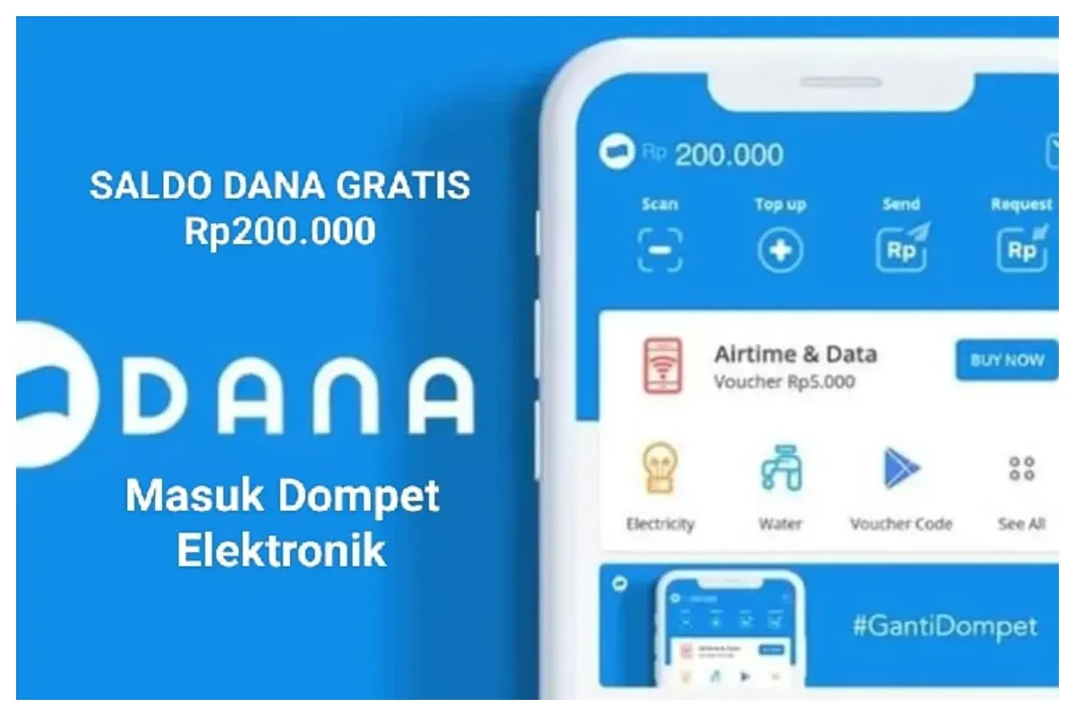 Cara klaim saldo DANA gratis Rp200.000 masuk ke dompet elektronik. (Sumber: Poskota/Gabriel Omar Batistuta)