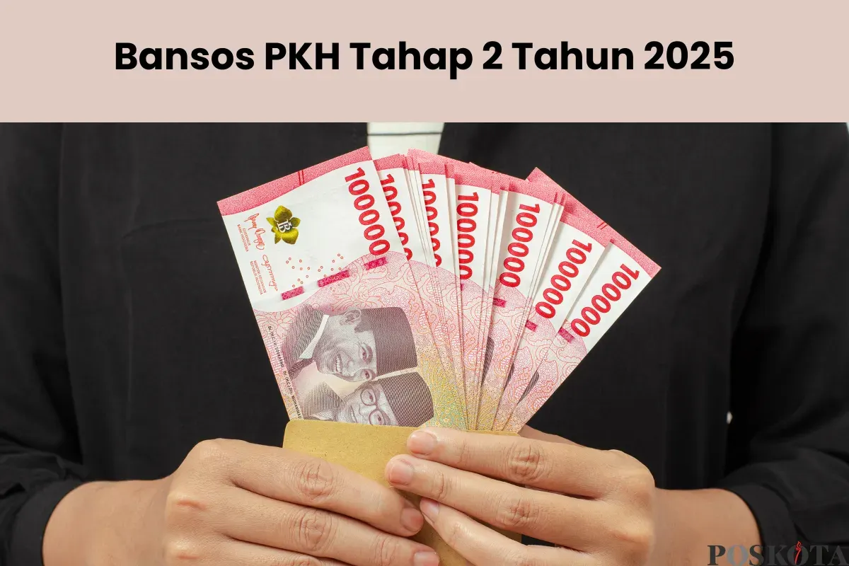 PKH Tahap 2 Tahun 2025 Dimulai, Begini Cara Daftar Agar Bisa Dapat Bantuan Rp500 Ribu (Sumber: Canva/Edited Muhammad Ibrahim)