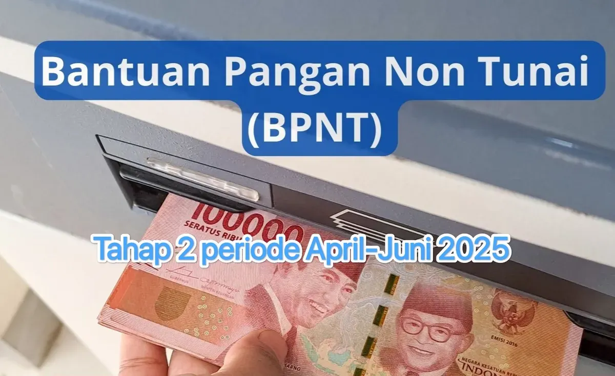 Bansos BPNT tahap 2 periode April-Juni 2025 cair bulan Mei minggu ke 3 2025. (Canva)