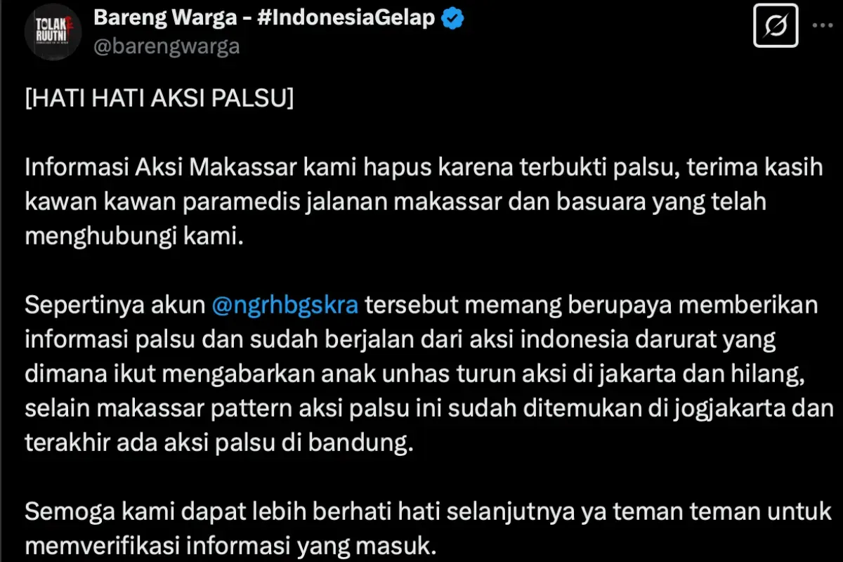 Tangkapan layar adanya informasi seruan aksi palsu yang diduga untuk menjebak para demonstran cabut UU TNI dan tolak RUU Polri. (Sumber: X/@barengwarga)