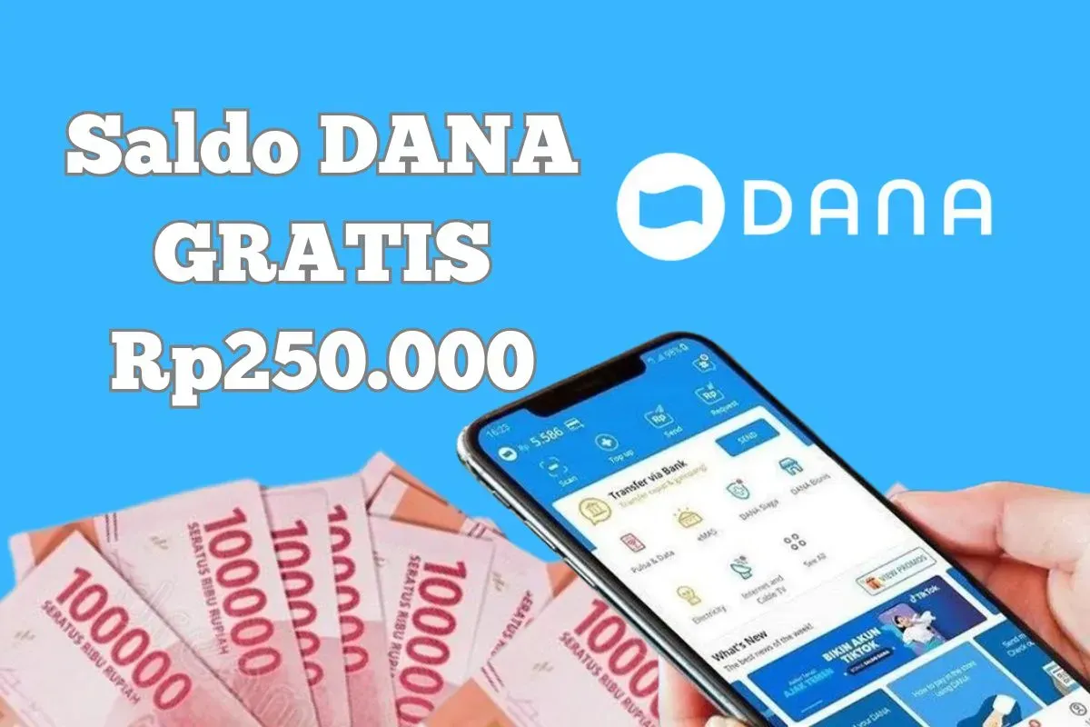 Klaim saldo DANA Gratis Rp250.000 masuk dompet elektronik. (Sumber: Poskota/Syania Nurul Lita Baikuni)