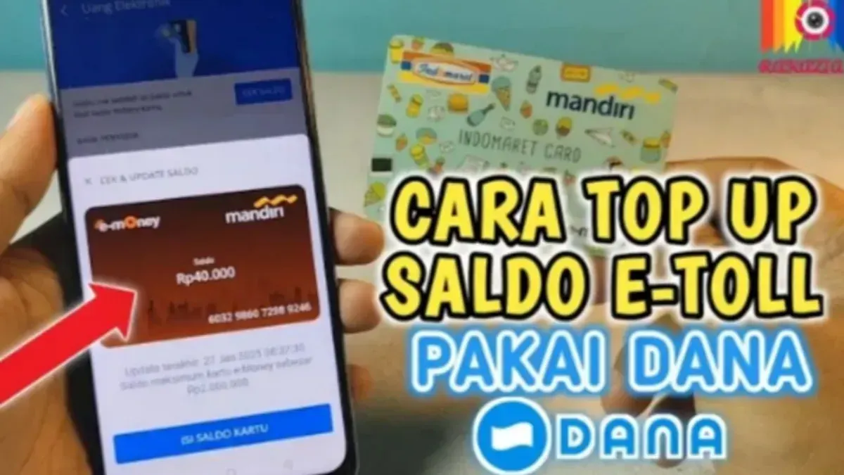 Cara isi saldo e-Toll lewat aplikasi Dana (Sumber: YouTube/@Rakazia Pd)