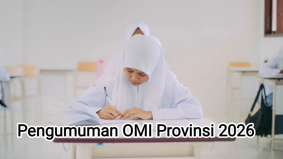 Pengumuman OMI Provinsi 2026 dijadwalkan hari ini, Sabtu, 10 Oktober 2026. (Sumber: Pexels/Airlangga Jati)