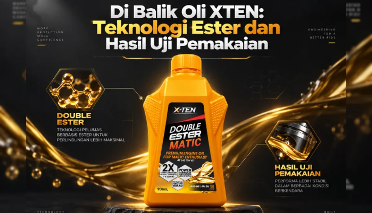 XTEN hadir sebagai alternatif oli motor, pilihan untuk motor matic, bebek, dan sport serta pentingnya mencocokkan SAE, API, dan JASO. (Sumber: Planet Ban)