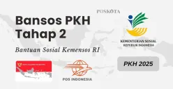 Informasi pengecekan dan jadwal pencairan bansos PKH 2025 tahap 2. (Sumber: Poskota/Della Amelia)