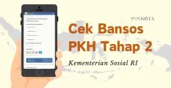 Cek besaran bantuan saldo dana bansos PKH hingga Rp10,8 juta per tahun dan rincian kategori penerima tahap 2 tahun ini. (Sumber: Poskota/Della Amelia)