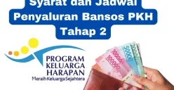  Cek di sini syarat dan jadwal penyaluran dana bansos PKH tahap dua. (Sumber: Poskota/Syania Nurul Lita Baikuni)