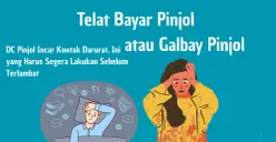 DC pinjol incar kontak darurat, ini yang harus segera dilakukan nasabah galbay pinjol. (Canva)