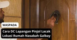 Inilah cara DC lapangan pinjol melacak keberadaan rumah nasabah galbay pinjol. (Canva)