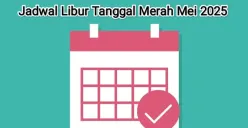 Manfaatkan 2 long weekend di Mei 2025! Ini daftar libur nasional, cuti bersama, ide liburan, dan hari besar yang perlu Anda tahu. (Sumber: Pixabay/Memed_Nurrohmad)