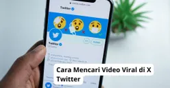 Cara mencari video viral di aplikasi media sosial X Twitter. (Canva)