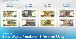 Batas waktu penukaran uang kertas rupiah yang ditarik BI hingga hari ini, Rabu, 30 April 2025. (Sumber: Bank Indonesia)