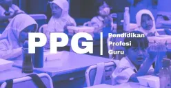 Ilustrasi PPG 2025. (Sumber: Dok. Poskota)