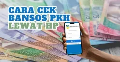 Ini cara mudah cek nama penerima bansos PKH lewat HP. (Sumber: Poskota/Fia Afifah)