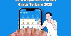 Cara Mudah Klaim Saldo DANA Gratis Rp300 Ribu Tanpa Aplikasi Penghasil Uang Gratis. (Sumber: Poskota/Audie Salsabila)