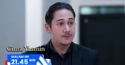 Sinopsis Cinta Yasmin 24 Februari 2025. (Sumber: YouTube/MNC Pictures)