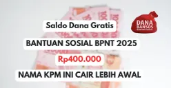 Nama KPM ini akan menerima pencairan saldo dana gratis Rp400.000 lebh awal jika sudah tervalidasi sebagai penerima bantuan sosial BPNT tahap 1 2025. 