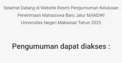 Link pengumuman kelulusan seleksi mandiri UNM 2025. (Sumber: UNM)