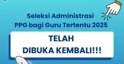 Ilustrasi pembukaan seleksi PPG Guru Tertentu 2025. (Sumber: Kemendikdasmen)