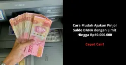 Limit hingga Rp10.000.000, ajukan pinjol DANA sekarang juga! (Sumber: Poskota/Yusuf Sidiq)