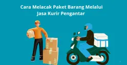 Cara cek melacak keberadaan paket barang melalui jasa kurir pengantar sudah sampai mana? (Canva)