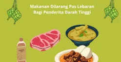 Makanan yang harus dihindari bagi penderita riwayat darah tinggi saat lebaran 2025. (Canva)