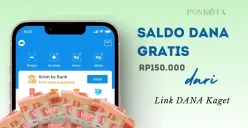 Klaim DANA Kaget Rp150.000. (Sumber: Poskota/Della Amelia)