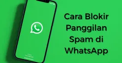 Panggilan spam bikin risih? berikut ini cara memblokirnya. (Sumber: Pinterest)