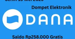Anda bisa klaim saldo Rp258.000 masuk ke dompet elektronik DANA Senin 19 Mei 2025 gratis. (Sumber: Poskota/Gabriel Omar Batistuta)
