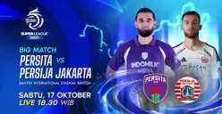 Link live streaming Persita Tangerang vs Persija Jakarta pekan kelima Super League 2026/2027. (Sumber: Instagram/@sports.indosiar)