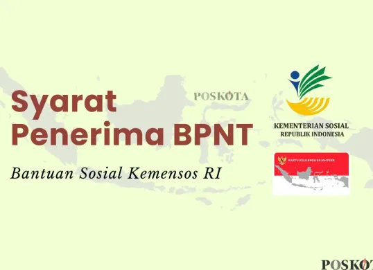 Syarat penerima bansos BPNT 2025. (Sumber: Poskota/Della Amelia)