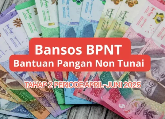 Bansos BPNT tahap 2 periode April-Juni 2025 dicairkan bulan April 2025, fix informasi dari Menteri Sosial Saifullah Yusuf atau disapa Gus Ipul. (Canva)