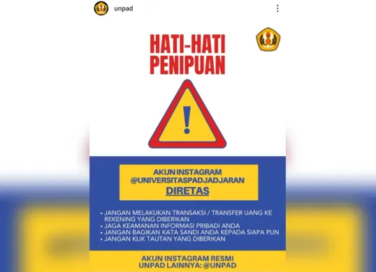 Akun Instagram resmi Unpad diretas dan disalahgunakan untuk penipuan. Banyak warga tertipu. Unpad klaim sudah ambil tindakan. (Sumber: Capture Instagram Unpad)