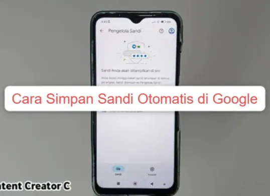 Biar nggak repot lupa password, simak cara simpan sandi otomatis di Google Chrome 2025. (Sumber: Youtube Content Creator Channel)