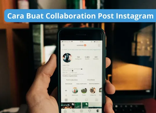 Cara buat fitur collaboration post instagram. (Canva)