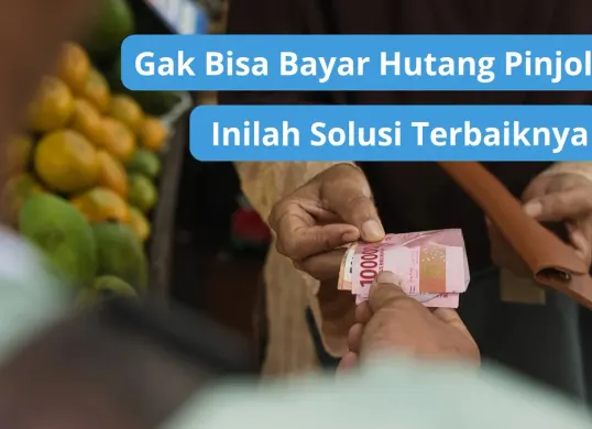 Gak bisa bayar hutang atau galbay pinjol? Inilah solusi terbaiknya. (Canva)