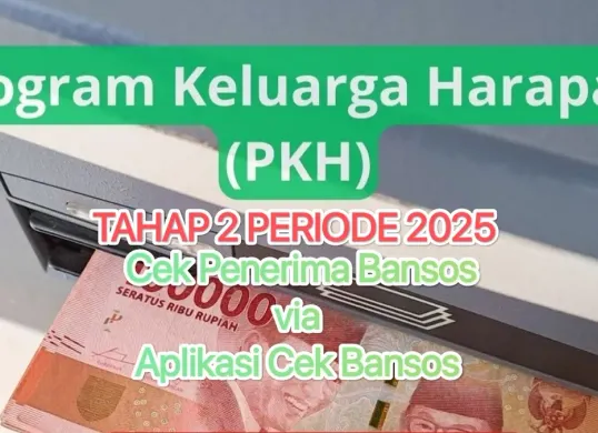 Bansos PKH tahap 2 periode April-Juni 2025 disalurkan pada Mei mendatang. (Canva)